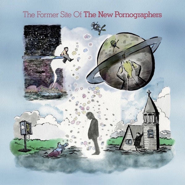 Review: The New Pornographers - The Former Site Of